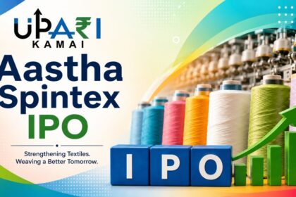 Aastha Spintex IPO, Aastha Spintex IPO GMP, Aastha Spintex IPO Price Band, Aastha Spintex IPO Retail Quota, Aastha Spintex IPO Market Lot, Aastha Spintex IPO Share Allotment Date, Aastha Spintex IPO Listing Date, Aastha Spintex IPO, upari kamai special, आस्था स्पिनटेक्स आईपीओ, आस्था स्पिनटेक्स आईपीओ जीएमपी, आस्था स्पिनटेक्स आईपीओ प्राइस बैंड, आस्था स्पिनटेक्स आईपीओ रिटेल कोटा, आस्था स्पिनटेक्स आईपीओ मार्केट लॉट, आस्था स्पिनटेक्स आईपीओ शेयर अलॉटमेंट डेट, आस्था स्पिनटेक्स आईपीओ लिस्टिंग डेट, आस्था स्पिनटेक्स आईपीओ,