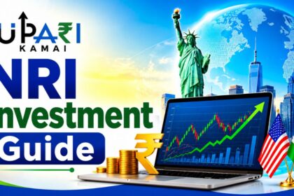 NRI Investment Guide, How NRI Invest in Indian Stock Market, NRI KYC Process, SEBI Rules for NRI, RBI Rules for NRI Investment, NRI Mutual Fund Investment, upari kamai,