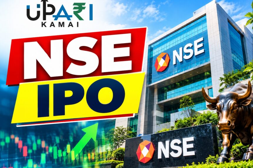 NSE IPO, NSE IPO GMP, NSE IPO full details, NSE IPO opens date, NSE IPO allotment date, NSE IPO listing date, NSE IPO price band, NSE IPO lot size , nse share Face Value, Upari Kamai,